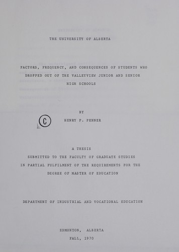 Factors, frequency, and consequences of students who dropped out of the Valleyview junior and senior high schools