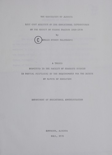 Unit cost analysis of the educational expenditures of the County of Grande Prairie 1969-1970