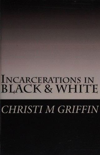 Incarcerations in black and white