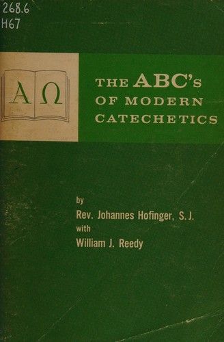 The ABC's of modern catechetics