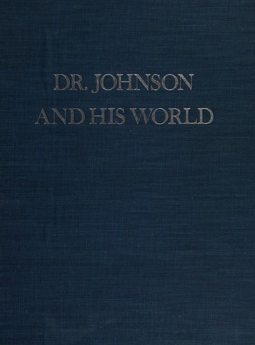 Dr. Johnson and his world.