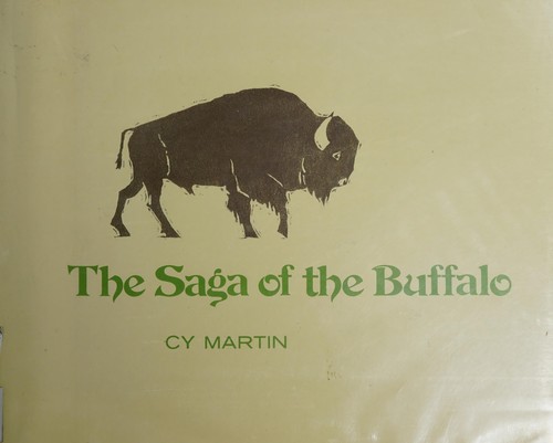The saga of the buffalo