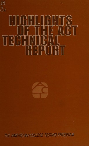 Highlights of the Act Technical Report