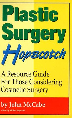 Plastic surgery hopscotch