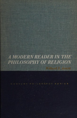 A modern reader in the philosophy of religion