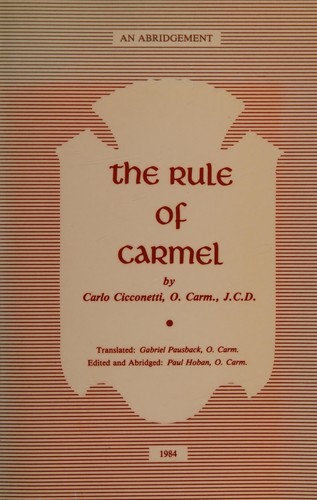 The Rule of Carmel