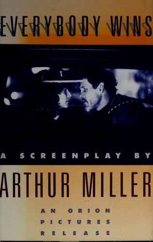 Everybody Wins (Miller, Arthur)