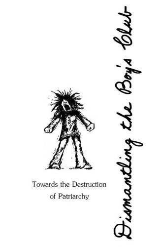 Dismantling the Boy’s Club