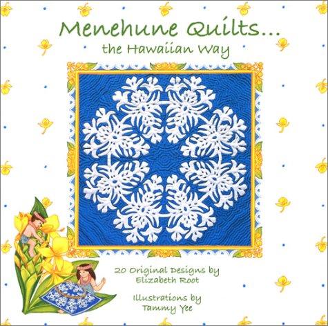 Menehune Quilts