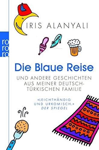 Die Blaue Reise
