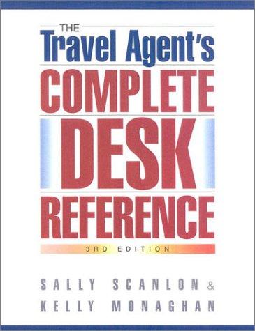 The travel agent's complete desk reference
