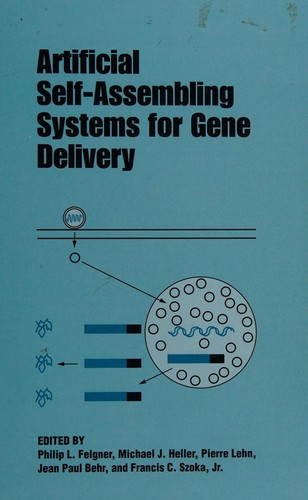 Artificial Self-Assembling Systems for Gene Delivery (Conference Proceedings Series (American Chemical Society))