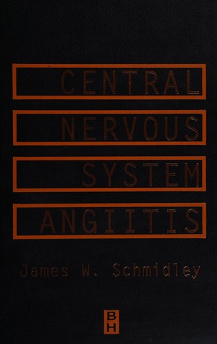 Central nervous system angiitis