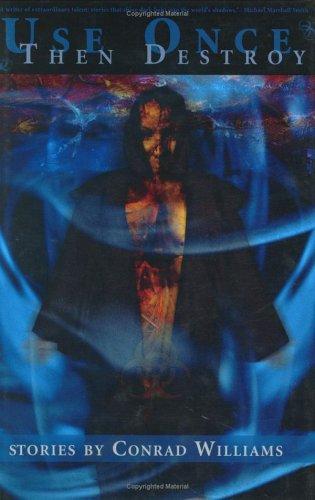 Use Once, Then Destroy