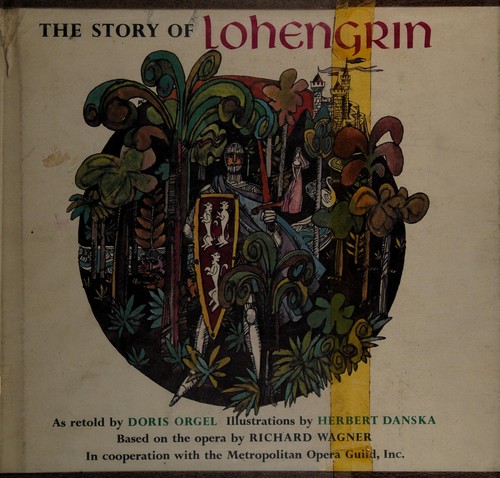 The story of Lohengrin