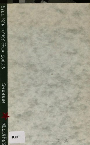 A syllabus of Kentucky folk-songs