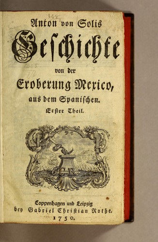 Geschichte von der Eroberung Mexico