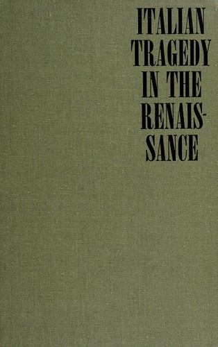 Italian tragedy in the Renaissance