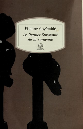 Le dernier survivant de la caravane