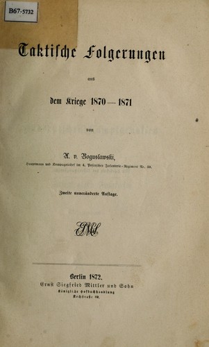 Taktische Folgerungen aus dem Kriege 1870-1871