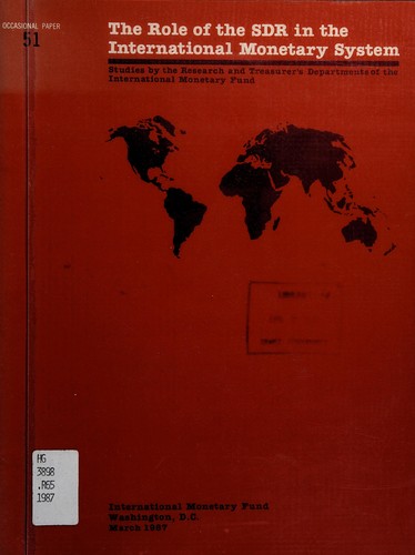 The Role of the SDR in the international monetary system
