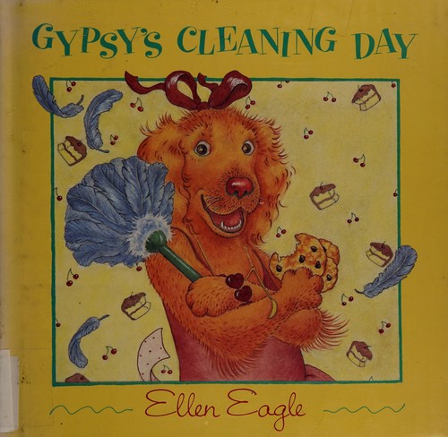 Gypsy's cleaning day