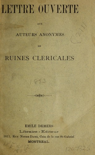 Lettre ouverte aux auteurs anonymes de Ruines clericales