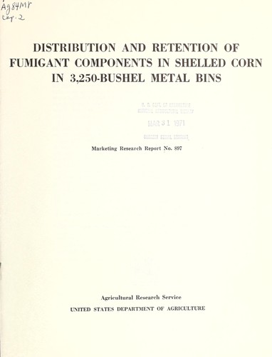 Distribution and retention of fumigant components in shelled corn in 3,250-bushel metal bins
