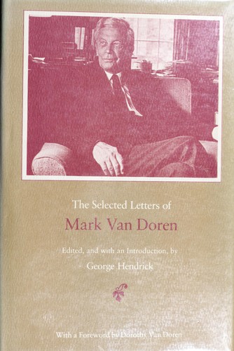 The selected letters of Mark Van Doren