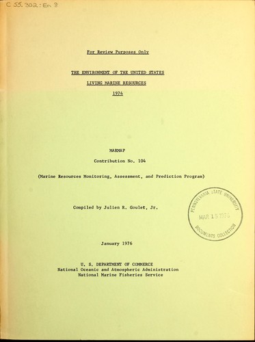 The environment of the United States living marine resources, 1974