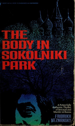 The Body in Sokolniki Park