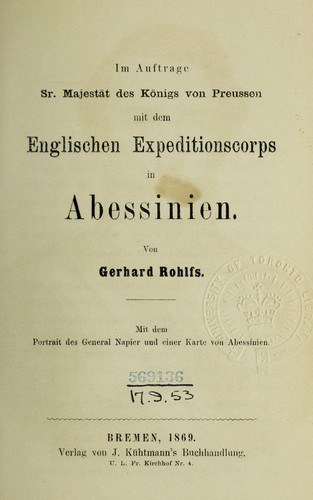 Im Auftrage Sr. Majestät des Königs von Preussen mit dem englischen Expeditionscorps in Abessinien.
