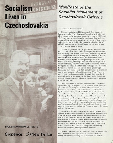 Socialism lives in Czechoslovakia: manifesto of the Socialist movement of Czechoslovak citizens.