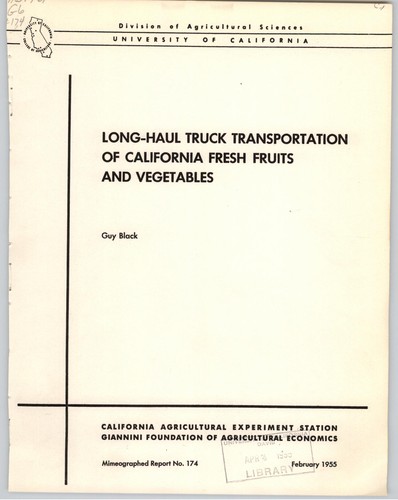 Long-haul truck transportation of California fresh fruits and vegetables