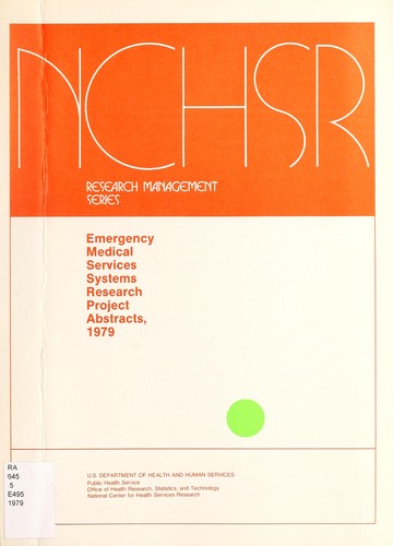 Emergency medical services systems research project abstracts, 1979
