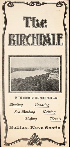 Birchdale on the shores of the North West Arm. Boating - Canoeing - Sea Bathing - Driving - Fishing - Tennis!  Halifax, Nova Scotia