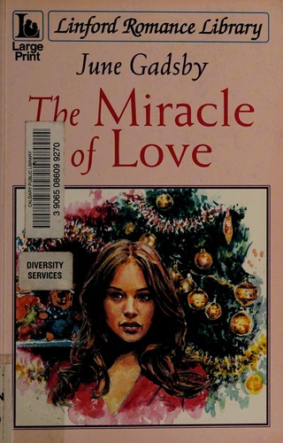 The Miracle of Love