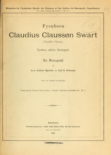 Fyenboen Claudius Clausson Swart (Claudius Clavus), Nordens aeldste kartograf.