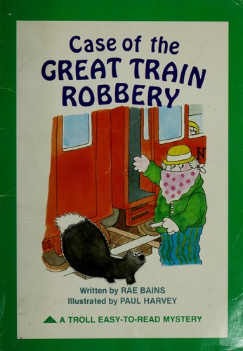 Case of the great train robbery