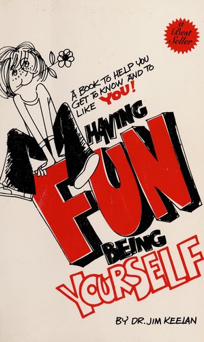 Having Fun Being Yourself