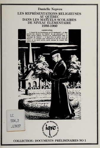 Les représentations religieuses au Québec dans les manuels scolaires de niveau élémentaire, 1950-1960