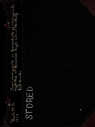 Some immigrants or descendants of immigrants neglected in American high school history textbooks