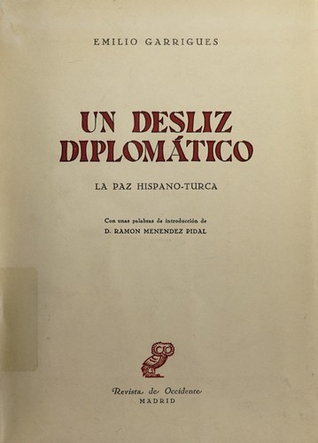 Un desliz diplomático, la paz hispano-turca