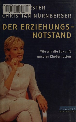 Der Erziehungsnotstand