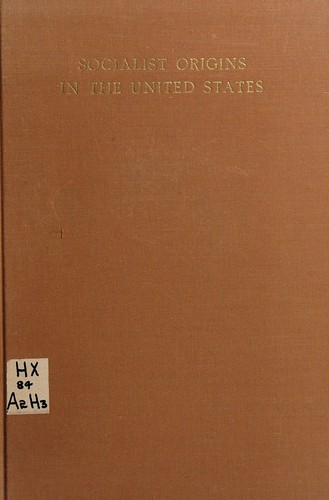 Socialist origins in the United States.