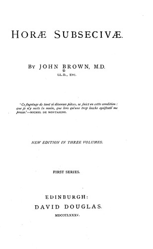 Horae subsecivae ...