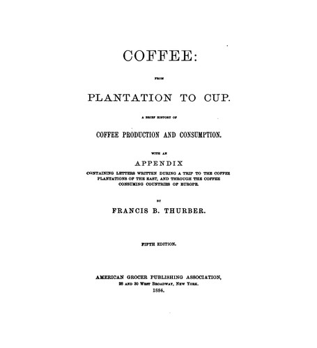 Coffee: from plantation to cup