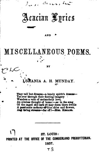 Acacian Lyrics, and Miscellaneous Poems