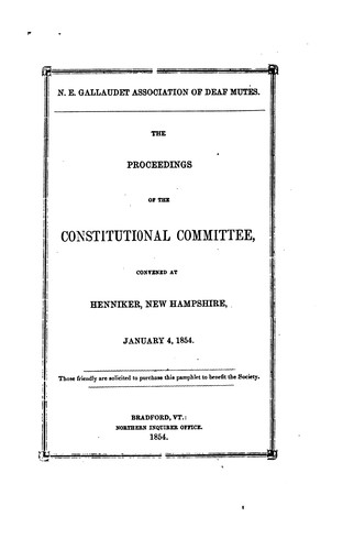 The Proceedings of the Constitutional Committee, Convened at Heinniker, New Hampshire, January 4 ...