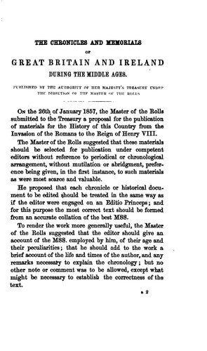 Rerum Britannicarum Medii Aevi Scriptores: Or Chronicles and Memorials of Great Britain and ...